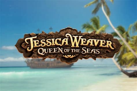 Jessica Weaver Queen Of The Seas - MGA Games